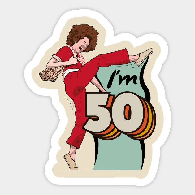 I'm 50 Sally Omally Sticker by HarlinDesign